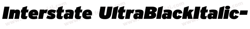 Interstate UltraBlackItalic字体转换
